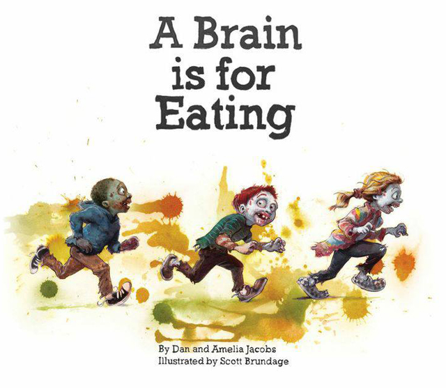 A Brain Is For Eating