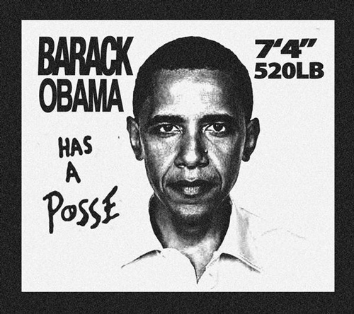 barack obama. Barack Obama Has A Posse
