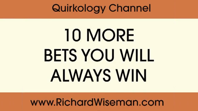 10 more bets you will always win by Richard Wiseman
