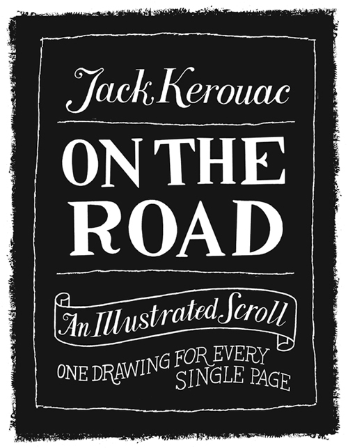 On The Road Illustrated by Paul Rogers