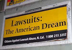 Lawsuits: The American Dream"