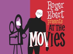 Roger Ebert at the Movies