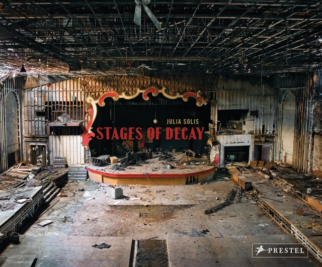 Stages of Decay by Julia Solis