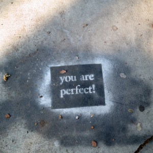 you are perfect!