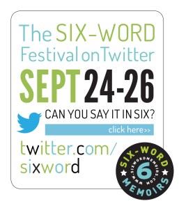 The Six-Word Festival on Twitter
