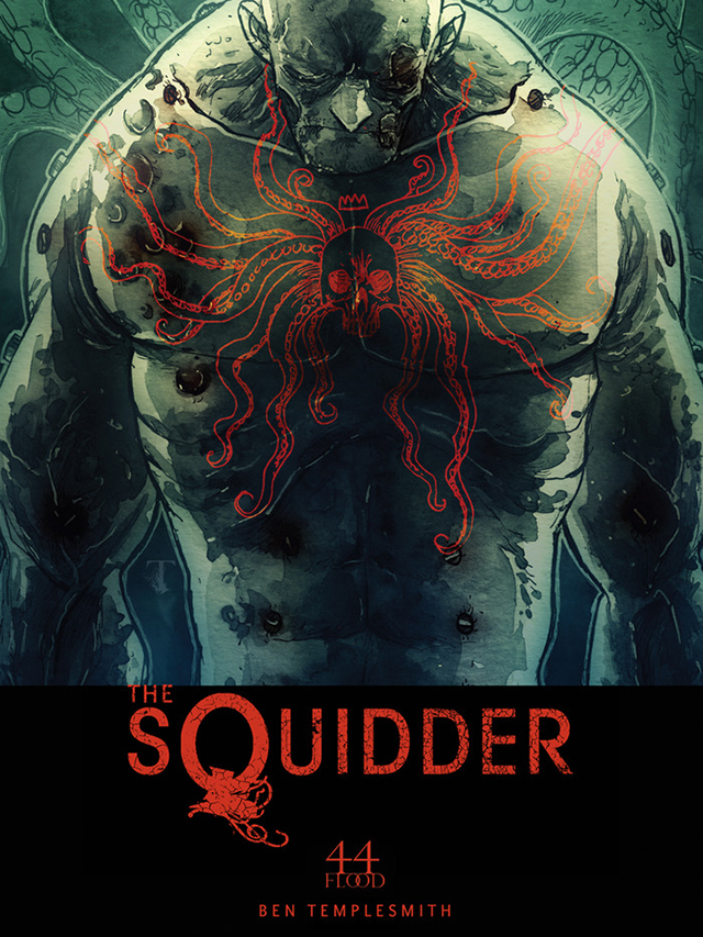 The Squidder by Ben Templesmith
