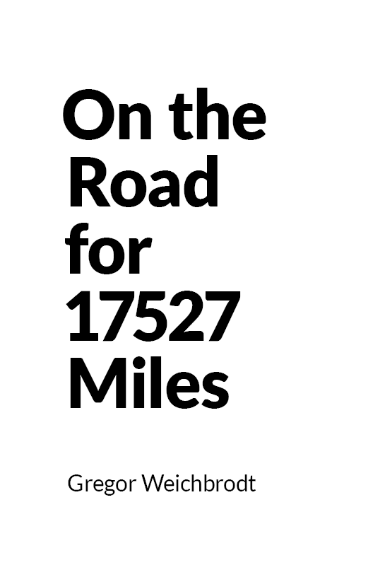 "On the Road for 17527 Miles" cover