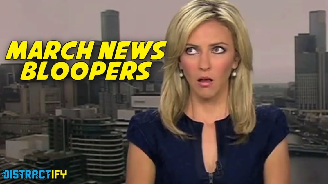 Compilation of the Best News Bloopers From March 2014