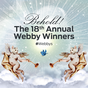 18th Annual Webby Awards Winners