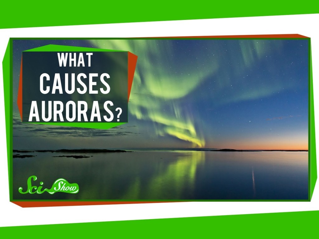 A Very Understandable Explanation of How Auroras Are Formed