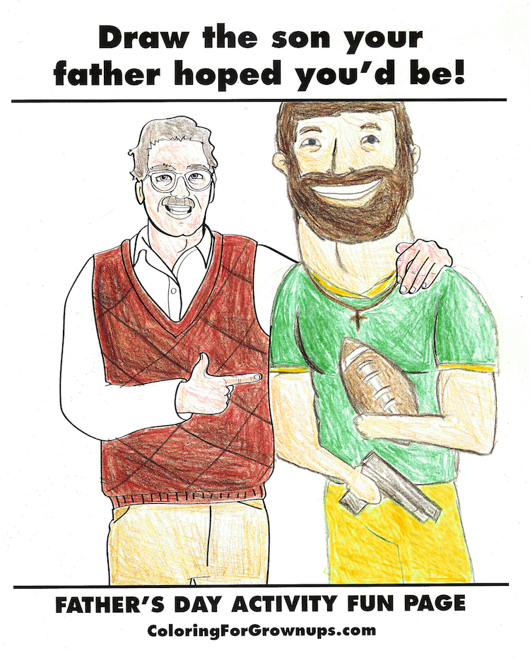 Coloring for Grown-Ups Son Your Dad Hoped You'd Be