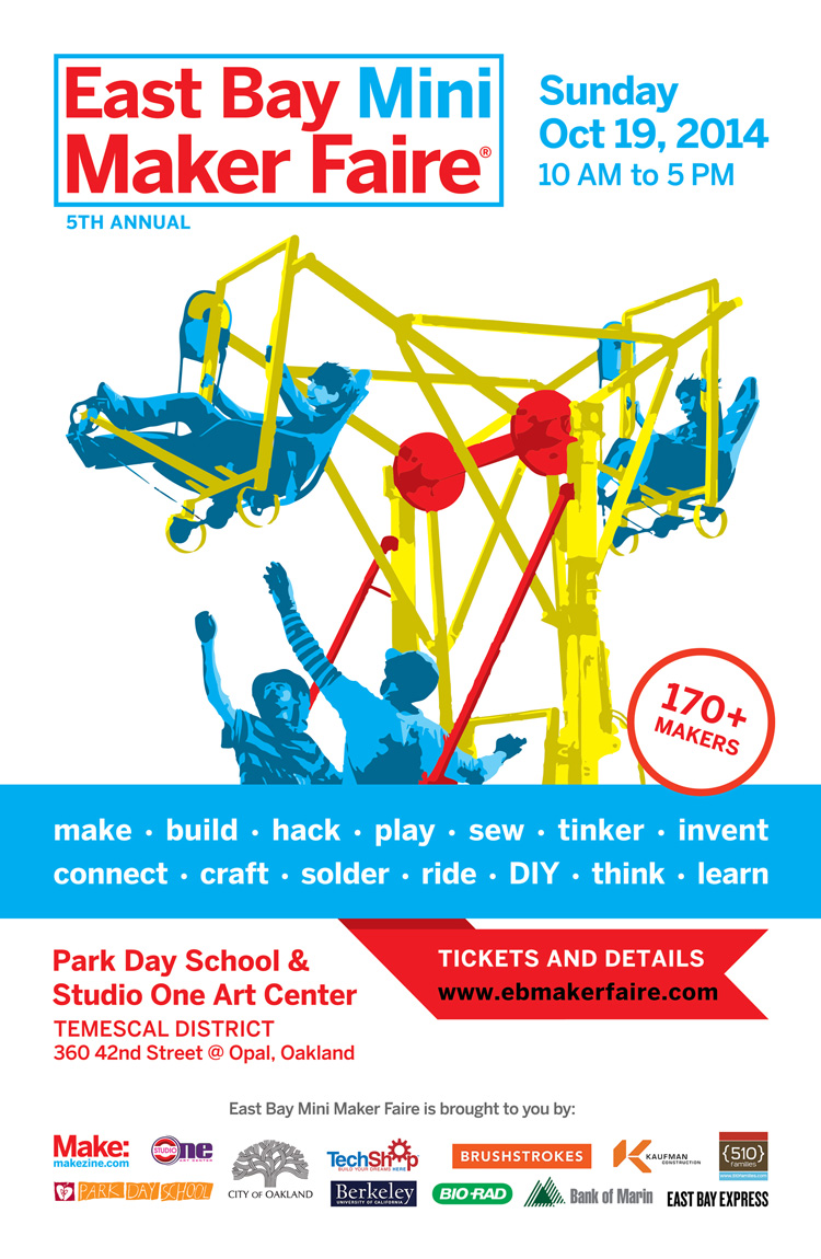 The 5th Annual East Bay Mini Maker Faire, A Celebration of Local Maker