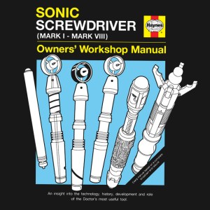 Haynes Guide to the Sonic Screwdriver