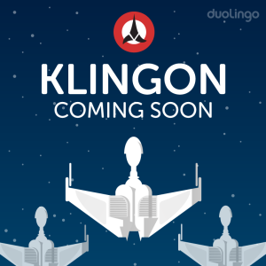 Klingon Coming Soon
