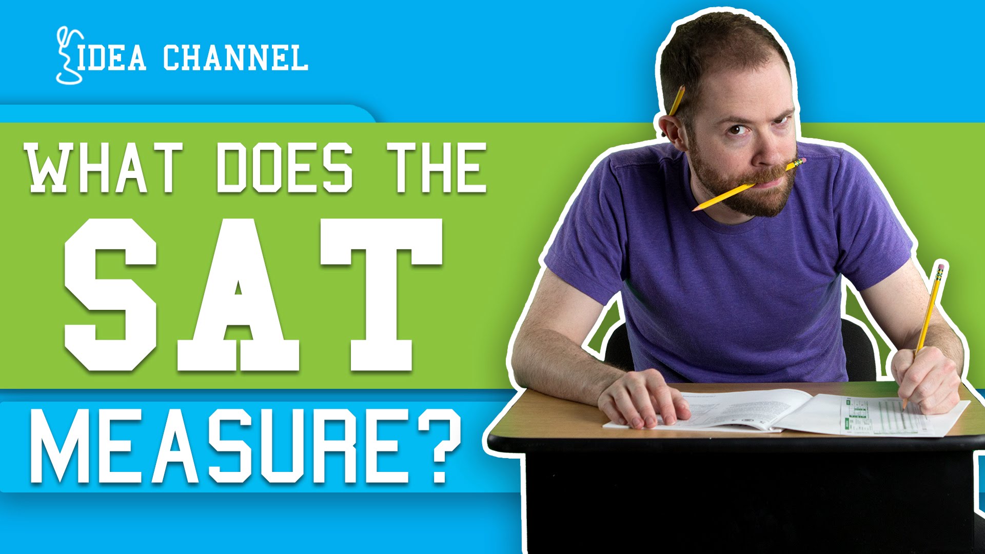 'PBS Idea Channel' Examines What the SAT Test Actually Tests