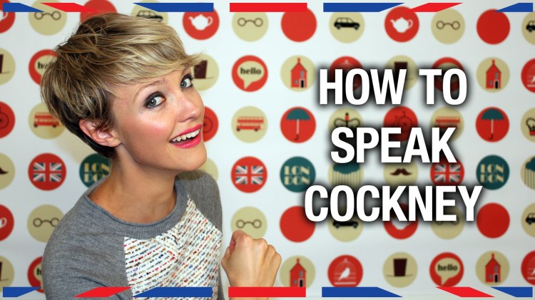 A Quick Lesson In The History Of Cockney Rhyming Slang And How To Correctly Speak It