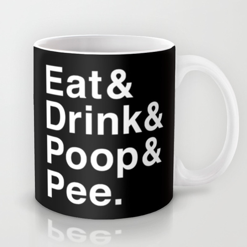 eat drink poop pee 5