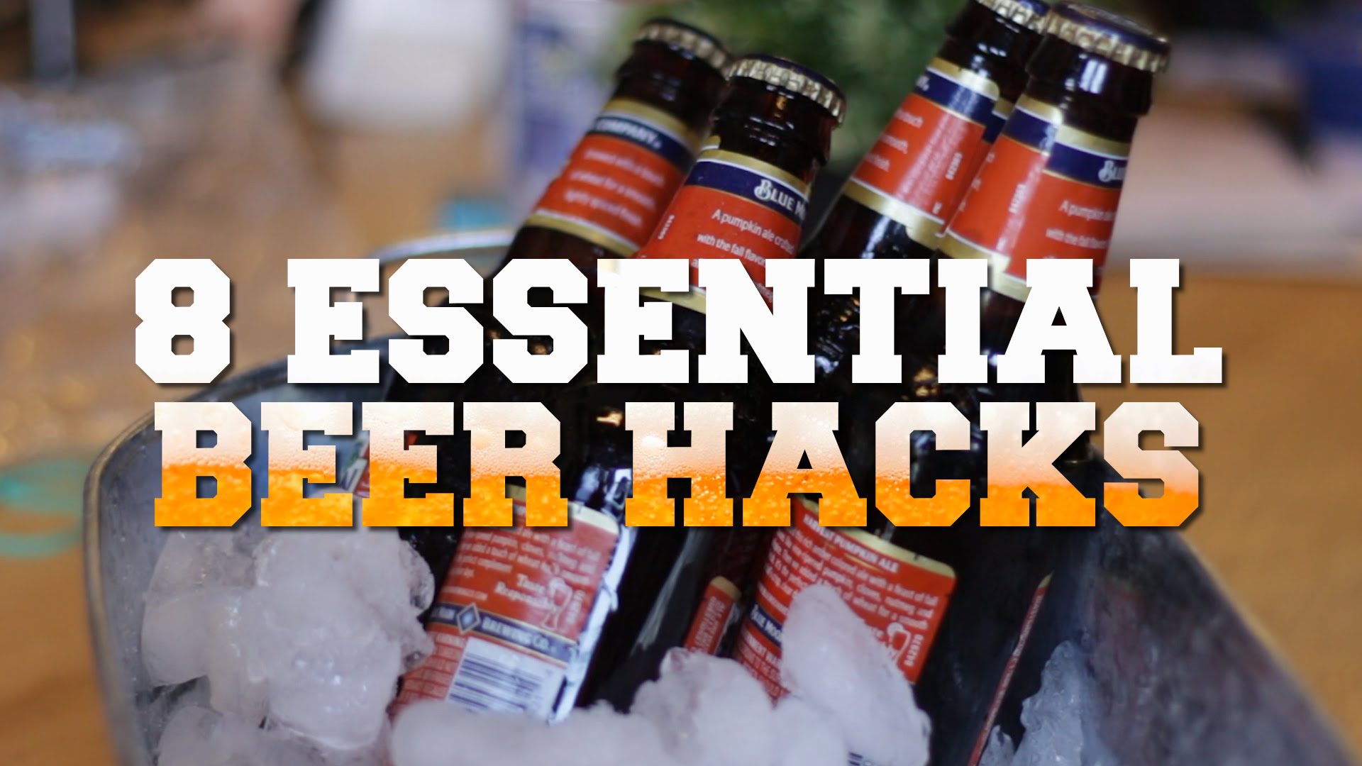 Essential Beer Life Hacks That Will Help Keep the Party Going