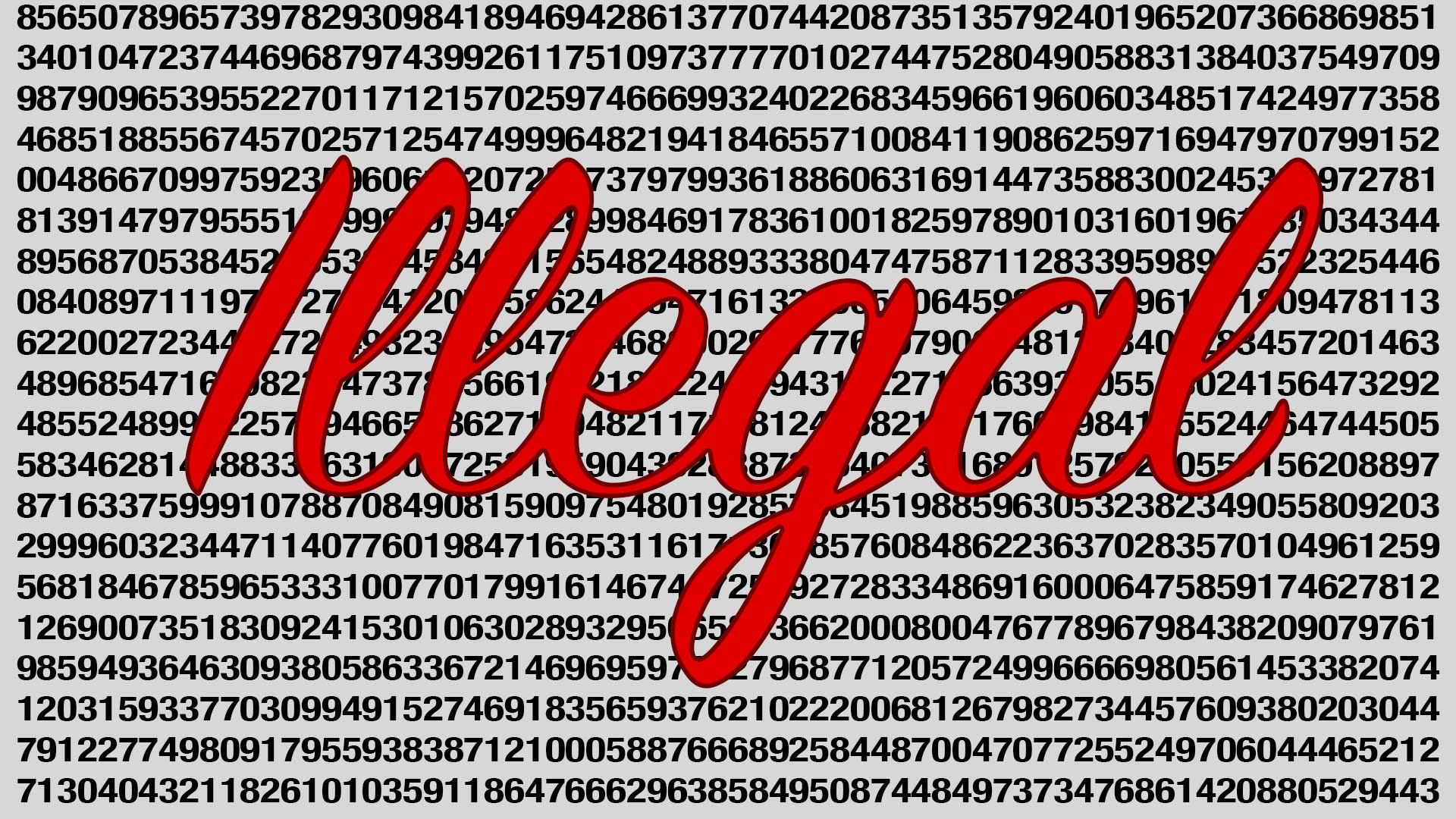 An Explanation Why Having A Specific Prime Number Is Illegal In The