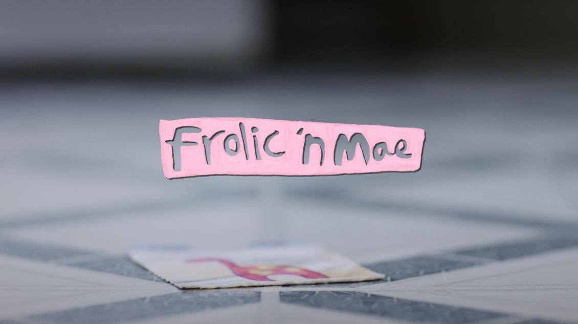 Frolic N Mae