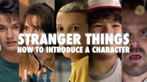 A Video Essay Exploring How New Characters on Stranger Things Are Cleverly Introduced