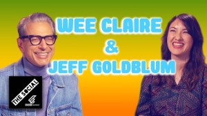 Wee Claire Jeff Goldblum