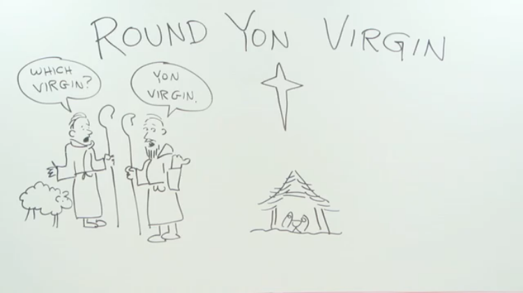 Round Yon Virgin