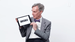 Bill Nye Arsole