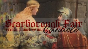 Scarborough Fair Canticle