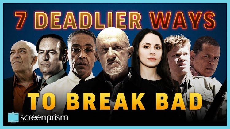7 Deadlier Ways to Break Bad