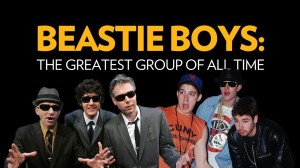 Beastie Boys Greatest Group of All Time