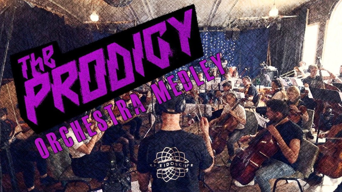The Prodigy Orchestra Medley