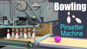 How a Bowling PInsetter Machine Works