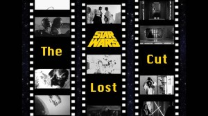 The Star Wars Lost Cut