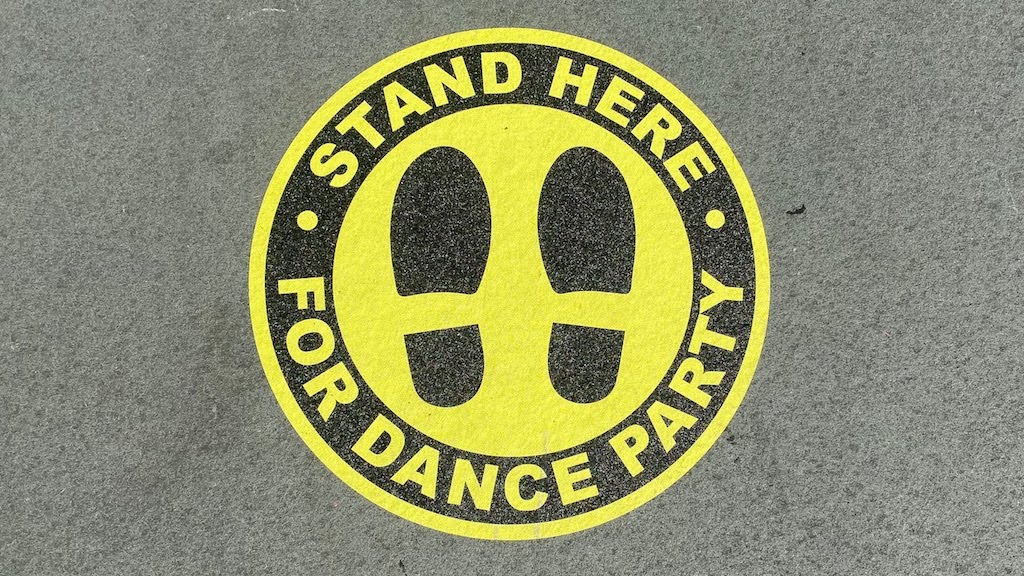 Stand Here for Dance Party