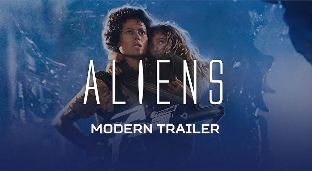 A Modern Trailer for the 1986 Film 'Aliens'