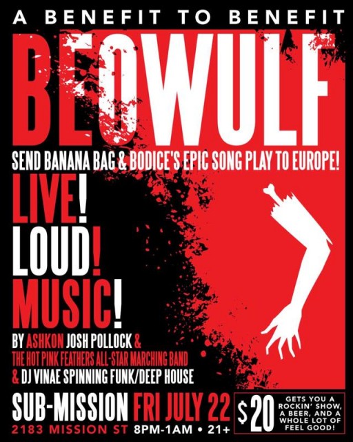 San Francisco Beowulf Benefit Show, July 22