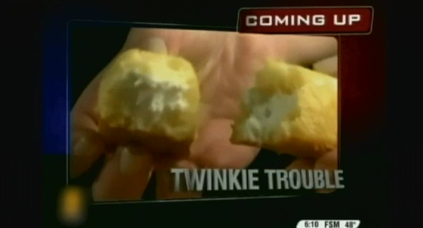 Twinkie Trouble
