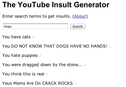 YouTube Insult Generator by Adrian Holovaty