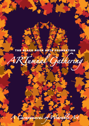 Black Rock Arts Foundation First Annual ARTumnal Gathering