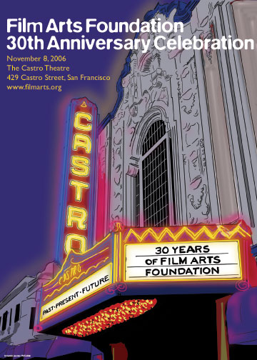 Film Arts Foundation's 30th Anniversary Celebration