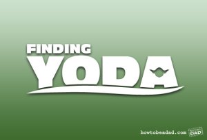 Finding Yoda by HowToBeADad.com