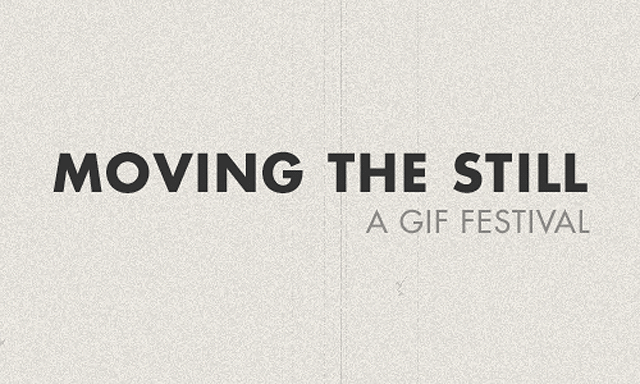 Moving the Still: A GIF Festival