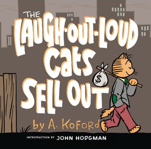 The Laugh-Out-Loud Cats Sell Out