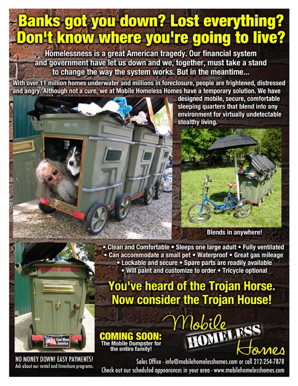 Mobile Homeless Homes, A Trojan House & Outraged Homeless ...