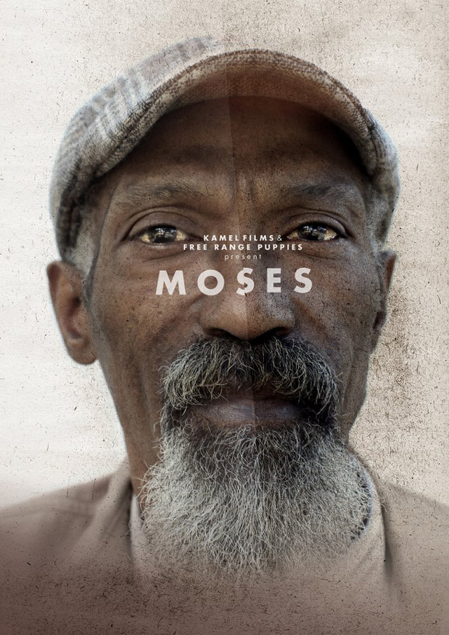 Moses, A Film That Tells the Extraordinary True Story of a Homeless Man