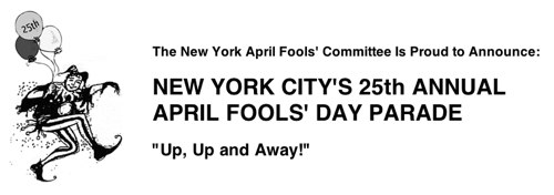 25th Annual April Fool's Day Parade