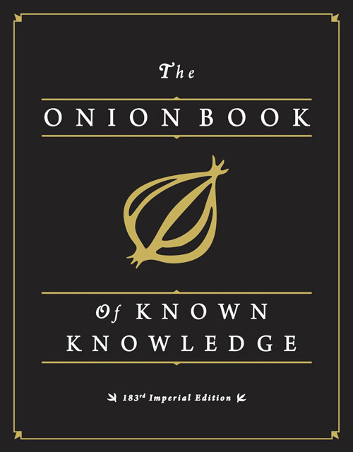 The Onion Book Of Known Knowledge