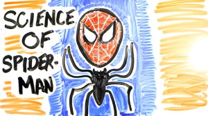 The Science of Superheroes - SPIDERMAN