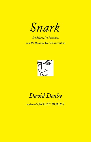 Snark By David Denby